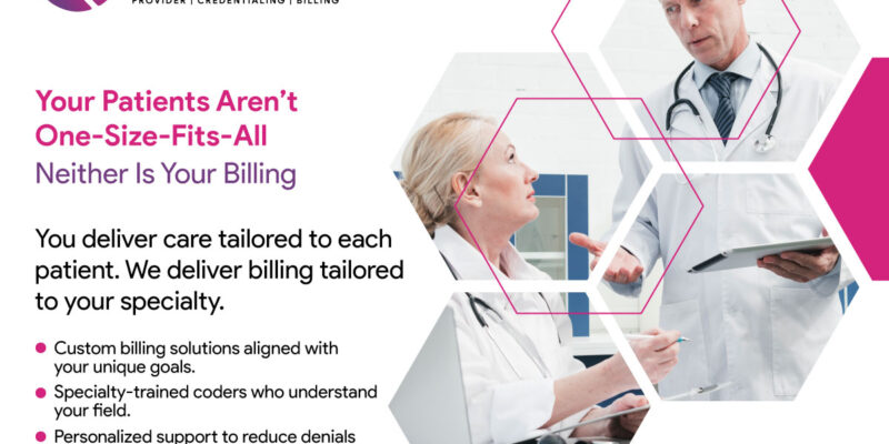 You Deliver Personalized Care – We Deliver Personalized Medical Billing and Coding