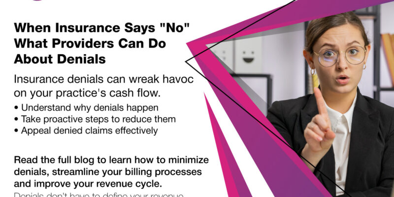 When Insurance Says “No”: What Providers Can Do About Denials