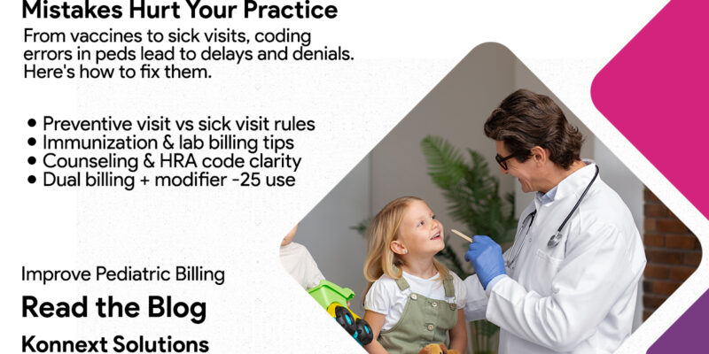 Pediatric Billing in 2025: How to Avoid Costly Errors and Ensure Reimbursement Accuracy