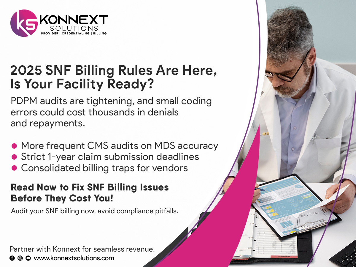You are currently viewing 2025 Skilled Nursing Facility (SNF) Billing Guidelines: What You Need to Know