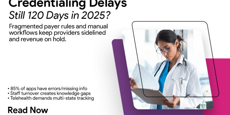 Why Provider Enrollment Still Lags in 2025
